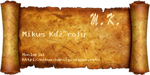 Mikus Károly névjegykártya